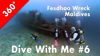 [360°] Dive With Me #6: Fesdhoo Wreck &amp; Thila, Maldives (2024-01-17)