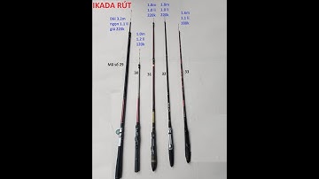 Video S12 Cần Ikada - Hechi - Cần đặc 2 khúc câu Lure - câu ngâm, câu bè - câu tôm bãi nhật