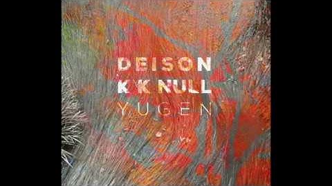 Deison/KK Null - Mono No Aware