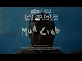 Mud crab  official trailer