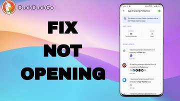 How To Fix And Solve Not Opening On DuckDuckGo App | Final Solution