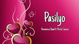 Pasilyo - Hanrmonica Band Ft. Nicole Calusin (lyrics)