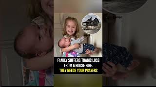 Please keep them in your prayers ❤️👇#Prayers #HouseFire #StayStrong #Love #Viral #FYP #houseonfire