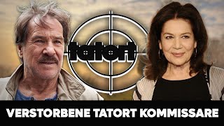 Trauer um Deutsche Tatort-Kommissare, die bereits verstorben sind.