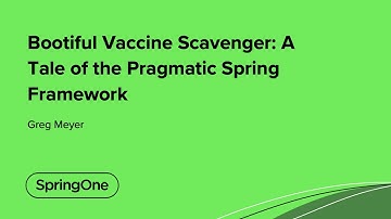 Bootiful Vaccine Scavenger: A Tale of the Pragmatic Spring Framework