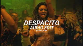 despacito - Luis fonsi ft. daddy yankee [edit audio]