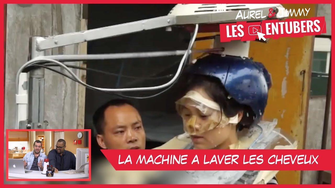 La machine à laver les cheveux - Les Entubers