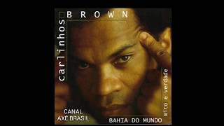 Video thumbnail of "Carlinhos Brown - Mells in the freeway"