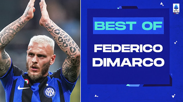 Il meglio di Federico Dimarco | Best of | Serie A TIM 2022/23