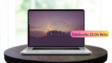 Edubuntu 23.04 Beta Installation Guide 2023