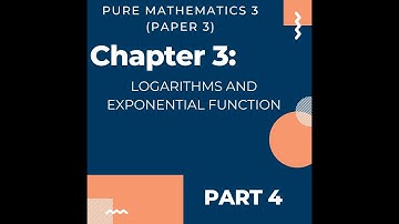 Ch.3   Logarithmic And Exponential Functions   Part 4