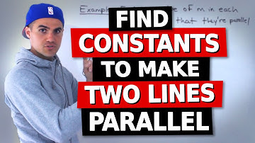 QMS 110 Lab 4 - Find Constants to Make 2 Lines Parallel - Ryerson University