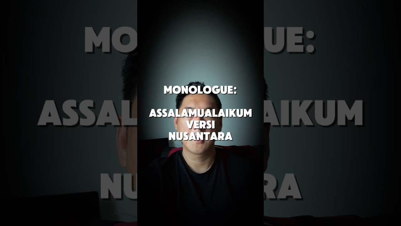 ASSALAMUALAIKUM VERSI NUSANTARA