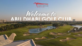 Welcome to Abu Dhabi Golf Club | 2022