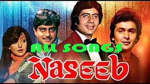 Naseeb 1981 All Songs With Jhankar