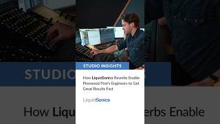 How LiquidSonics Reverbs Enable Pinewood Post's Engineers to Get Great Results Fast