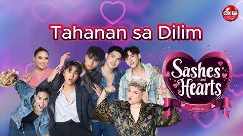 Sashes and Hearts | Tahanan sa Dilim by Mac Alonzo