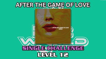 【DDR WORLD】 AFTER THE GAME OF LOVE 【SP CHALLENGE / 12】