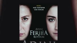 Adını Feriha Koydum / Dramatik Tema #adamüzik Resimi