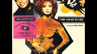 C'mon And Get My Love (Original Album Version) - Cathy Dennis with D-Mob Resimi