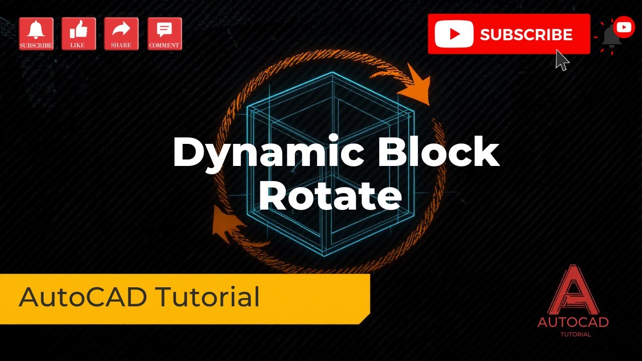 Dynamic Block Rotation in AutoCAD Full Tutorial - YouTube