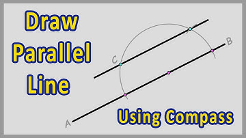How to Draw a Parallel Line Through a Given Point - Using Compass