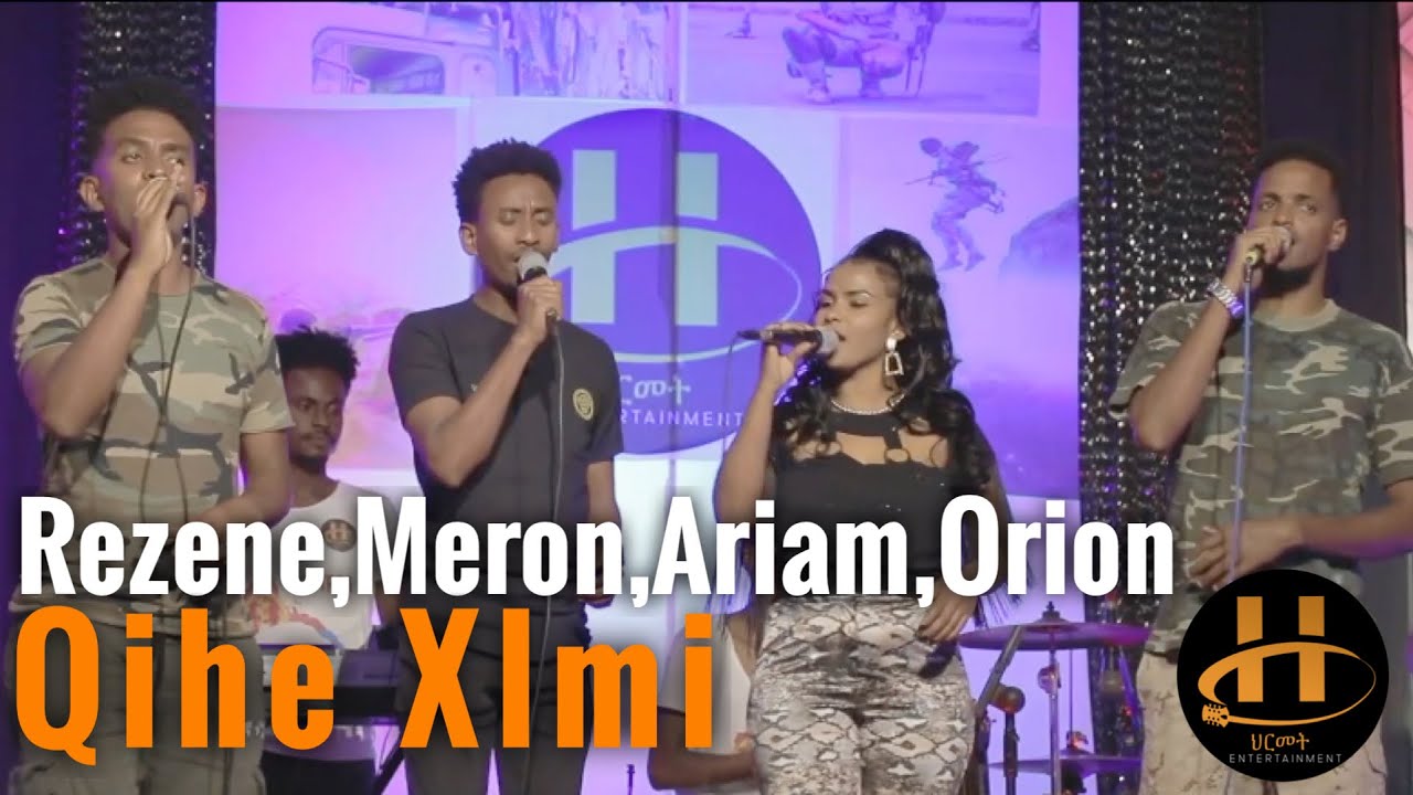 Guarda Meron E, Rezene A, Ariam Z, Orion S, - Qihe Xlmi | Eritrean Music 2022 (Official Music Video) su YouTube Guarda Meron E, Rezene A, Ariam Z, Orion S, - Qihe Xlmi | Eritrean Music 2022 (Official Music Video) su YouTube