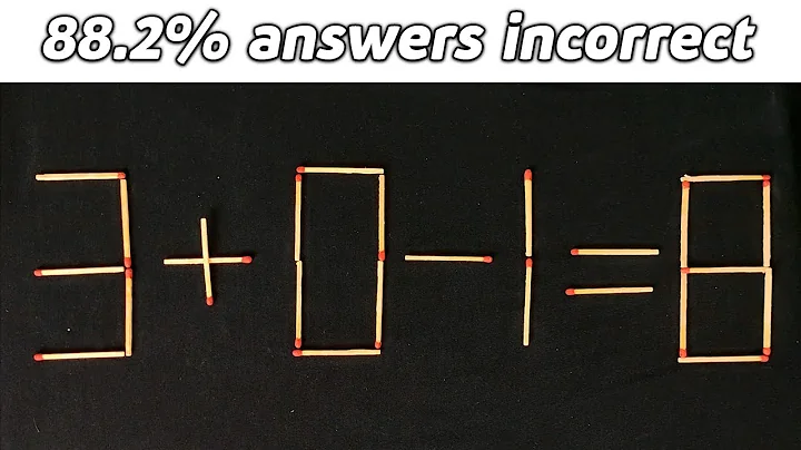 Move ONLY 1 Match to Make the Equation Correct / Matchstick Puzzle