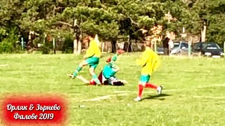 Орляк & Зърнево - Фалове Футбол / Orlyak & Zarnevo - Fauller Football 20.04.2019