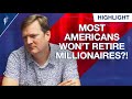 Why Most Americans Are NOT Retiring as Millionaires! (Here's the Solution)