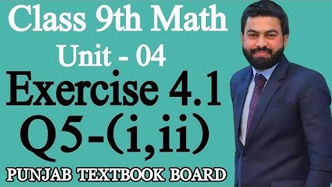 Class 9th Math Unit 4-Exercise 4.1 Question 5 (i,ii) -9th Maths Exercise 4.1 Question 5 (i,ii)-PTB