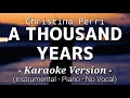 A thousand years  christina perri karaoke version