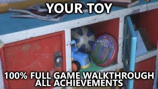 Your Toy - 100% Full Game Walkthrough - All Achievements, Items and Collectibles