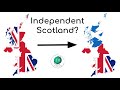 What if Scotland Became an Independent Country?