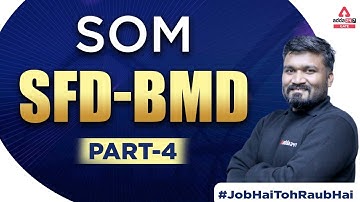 GATE 2023 | GATE SOM Lecture | SFD & BMD #4 | By Vishvajeet Sir