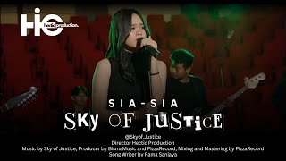 Sky Of Justice - Sia Sia  