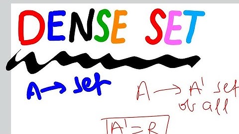 Dense set , No-where Dense set  ,  Connected  ,  Path - Connected set