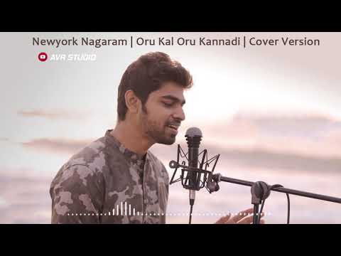 Newyork Nagaram  Oru Kal Oru Kannadi  Cover Version  Joshua Aaron