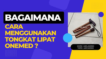 Cara Pakai Tongkat Lipat