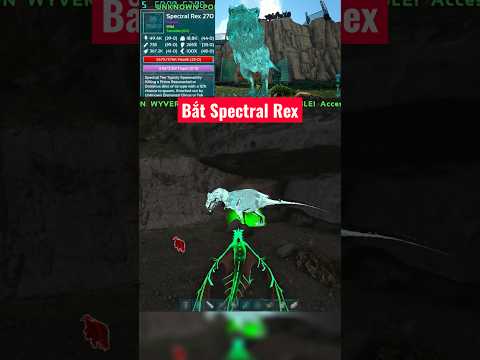 Tôi đã bắt được Spectral Rex trong Ark eternal siêu đẹp #xinmegame #ark #shorts