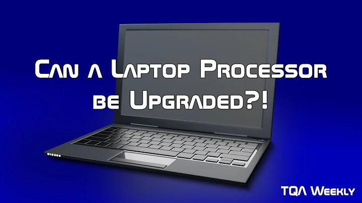 Can a Laptop Processor be Upgraded?!