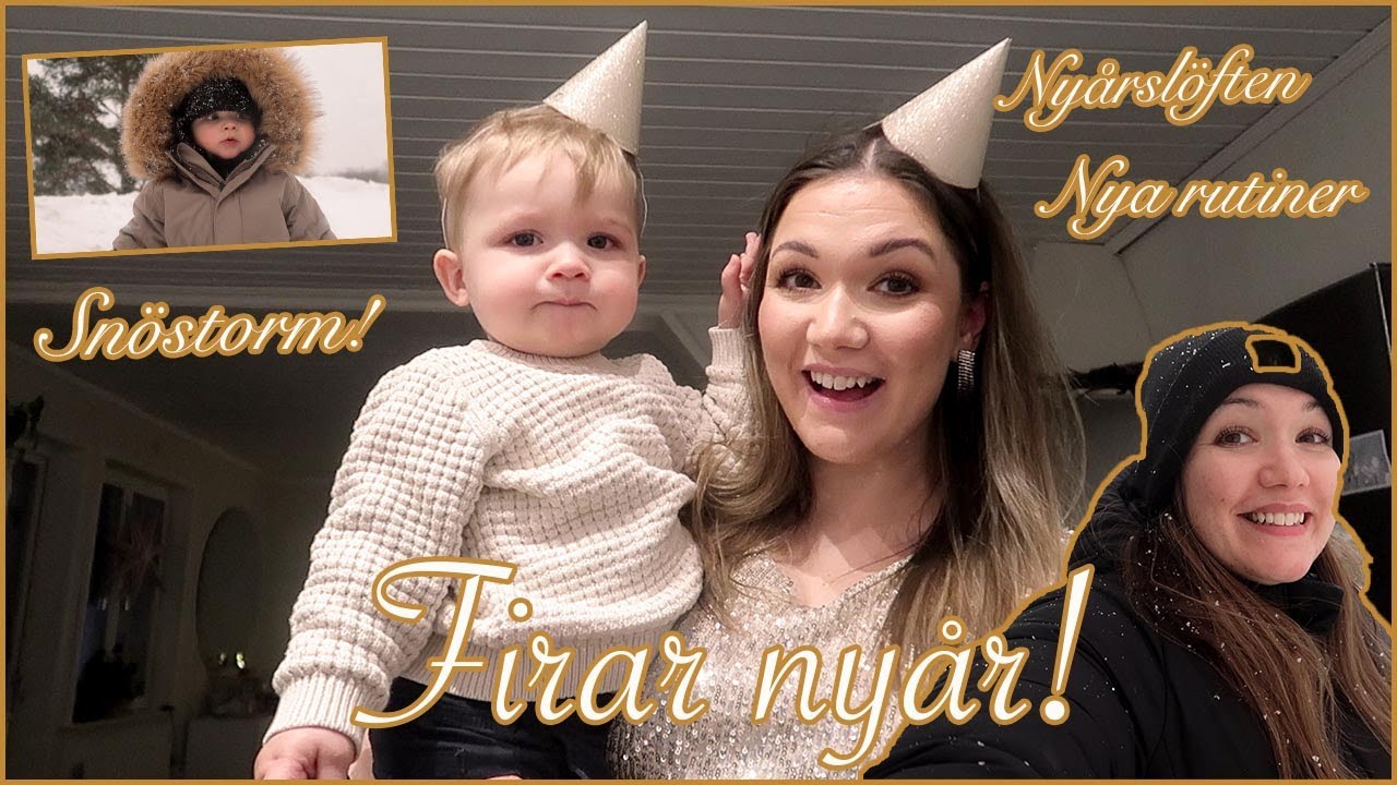 FIRAR NYÅR 🎉 SNÖSTORM OCH NYÅRSLÖFTEN! VLOGG 209