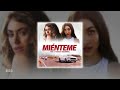 Tini Maria Becerra Miénteme 𝒔𝒍𝒐𝒘𝒆𝒅 𝒓𝒆𝒗𝒆𝒓𝒃 
