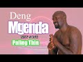 Paling Thin By Deng Mtoto South Sudan Music Paling Thin By Deng Mtoto South Sudan Music