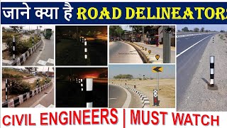What are Delineators & How to install Delineators || By Civil Guruji ||