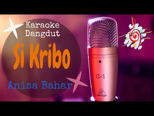 Karaoke si Sribo - Anisa Bahar (Karaoke Dangdut Lirik Tanpa Vocal) class=