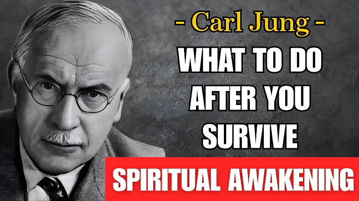 What to Do After You Survive Spiritual Awakening | Carl Jung