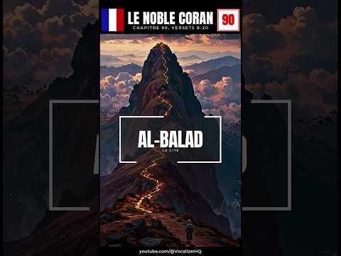 Al Balad La Cité Le Noble Coran Chapitre 90 Versets 8 20 Français Coran 
