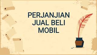 Perjanjian Jual Beli Mobil | Contract Drafting