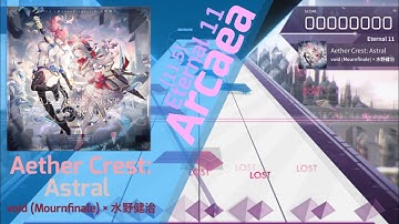 Aether Crest: Astral | Arcaea | Eternal 11 | AA | SIGHTREAD